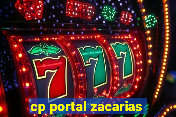 cp portal zacarias